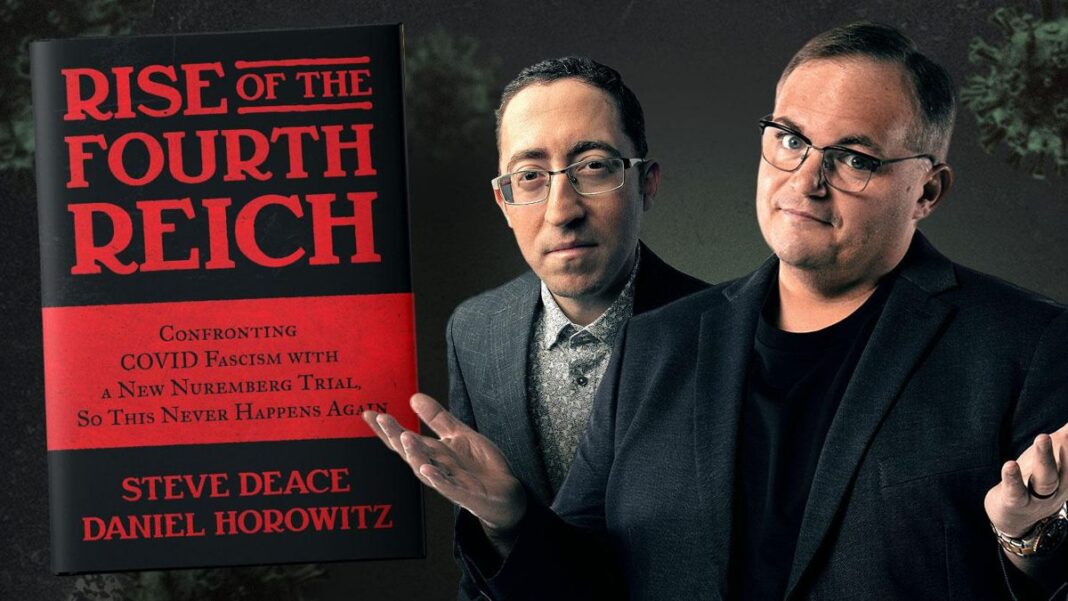 Rise of the Fourth Reich By Steve Deace and Daniel Horowitz