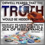 Orwell and Huxley on Truth