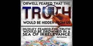 Orwell and Huxley on Truth