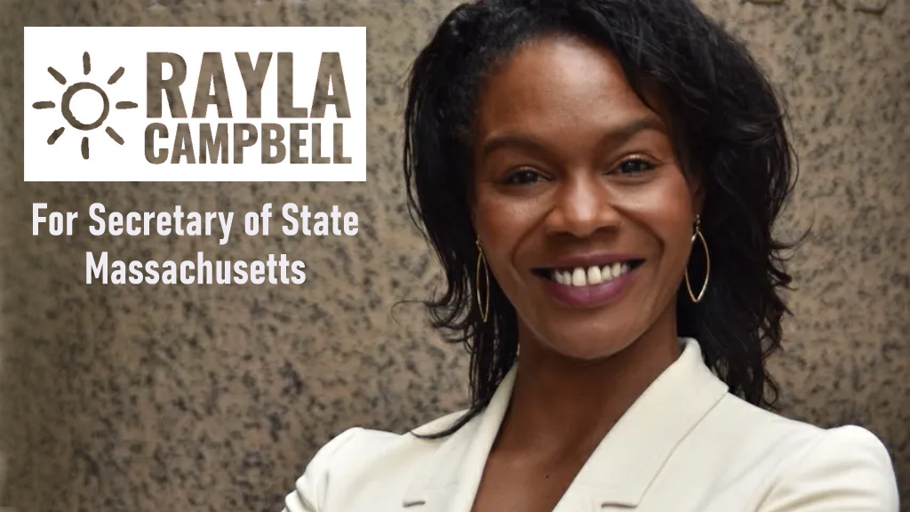 Rayla Campbell Secretary of State for Massachusetts