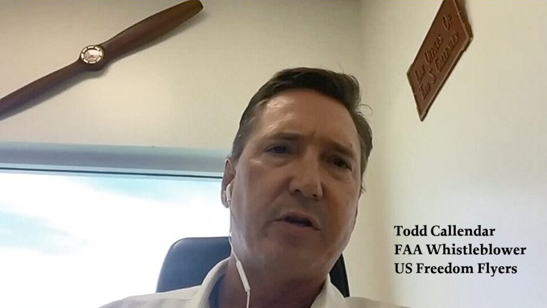 Todd Callendar, FAA Whistleblower, US Freedom Flyers