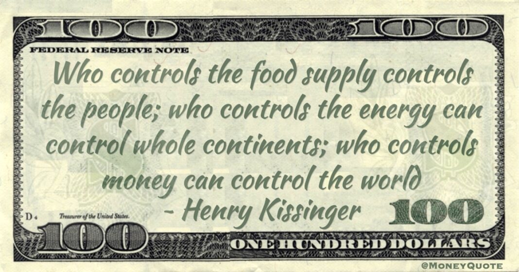 Who Controls Quote by Henry Kissinger