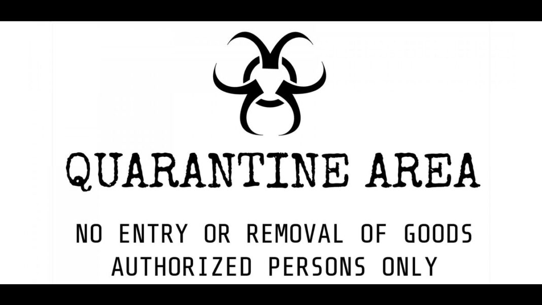 Quarantine Area