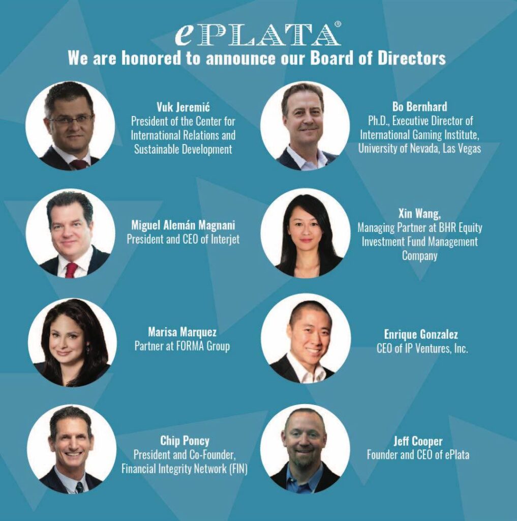 ePLATA We are honored to announce our Board of Directors
