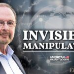 Invisible Manipulation with Robert Epstein on American Thought Leaders.
