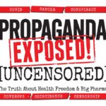 Propaganda Exposed! [UNCENSORED]