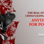 Anything for Power: The Real Story of China’s Jiang Zemin – Introduction