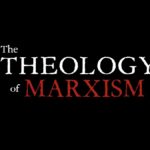 The Theology of Marxism Conference
