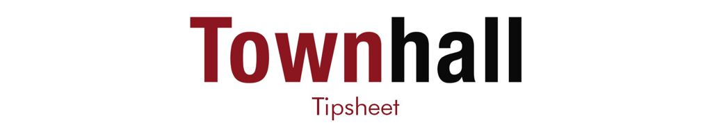 Townhall Tipsheet Header
