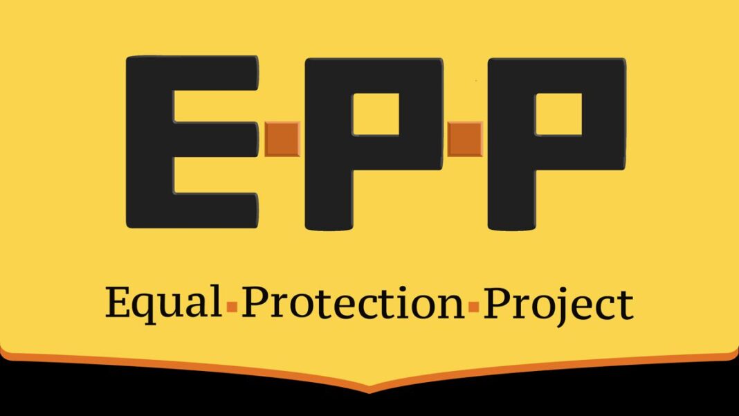 Equal Protection Project (EPP)