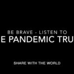 The Pandemic Truth