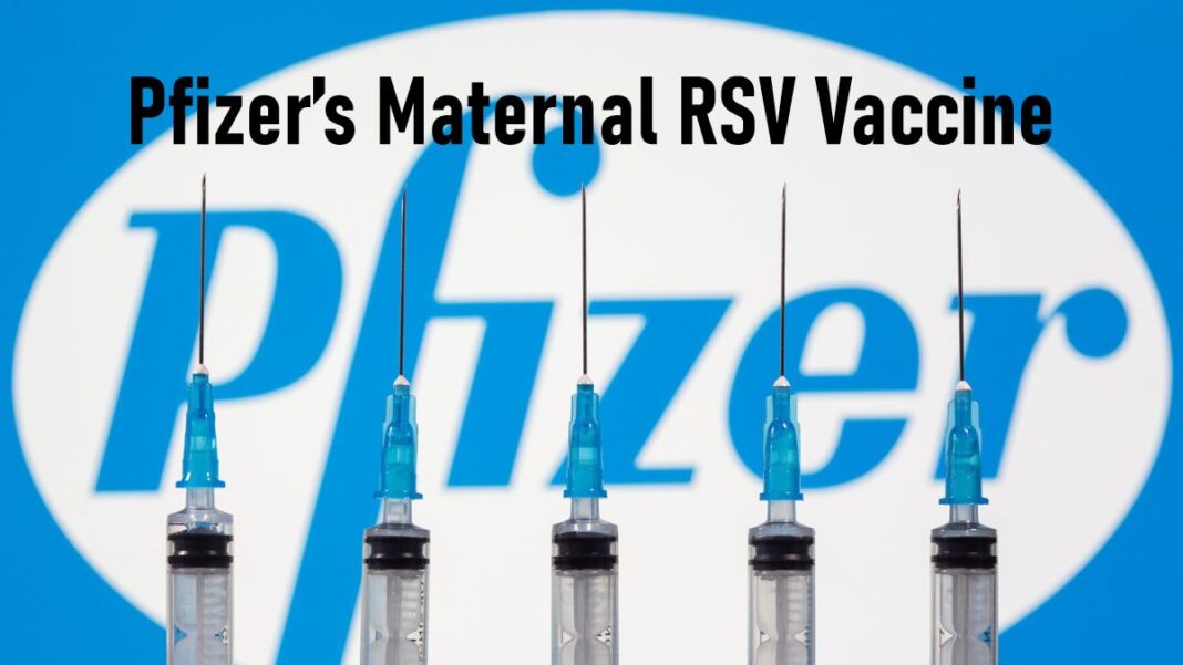 Pfizer's Maternal RSV Vaccine