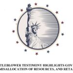 FBI Whistleblower Testimony Highlights Government Abuse, Misallocation of Resources, and Retaliation