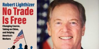 No Trade Is Free By Robert Lighthizer