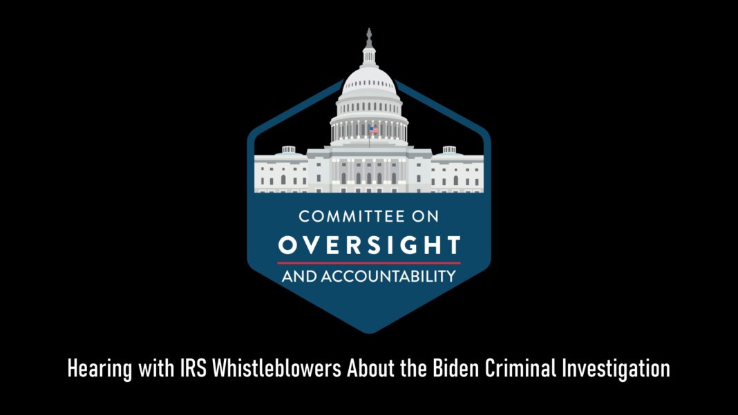 Oversight Committee's Hearing with IRS Whistleblowers About the Biden Criminal Investigation