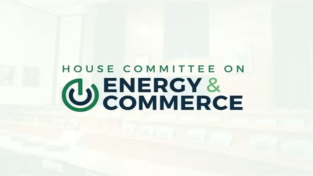 House Committee on Energy & Commerce