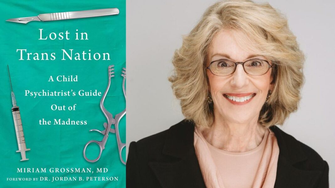 Lost In Trans Nation by Miriam Grossman MD