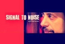 Paul Serran Substack: Signal To Noise