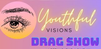 Youthful Visions DRAG SHOW: Letting The Love In