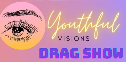 Youthful Visions DRAG SHOW: Letting The Love In