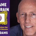 Reframe Your Brain By Scott Adams
