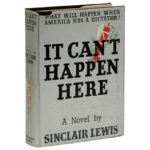 It Can't Happen Here By Sinclair Lewis