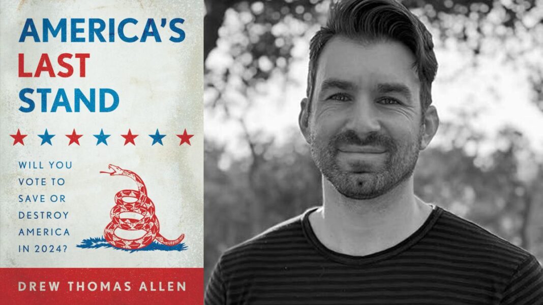 America’s Last Stand By Drew Thomas Allen