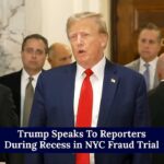 Donald Trump Speaks during recess in NY Trial