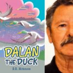Dalan the Duck By Don R. Melanson