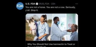 "You are not a horse. Stop it with the Ivermectin"