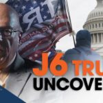J6 Truth Uncovered