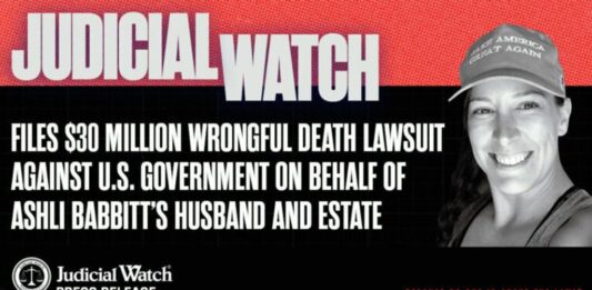 Judicial Watch Files $30 Million Wrongful Death Lawsuit against U.S. Government on behalf of Ashli Babbitt’s Husband and Estate