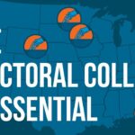 Why the Electoral College is Essential