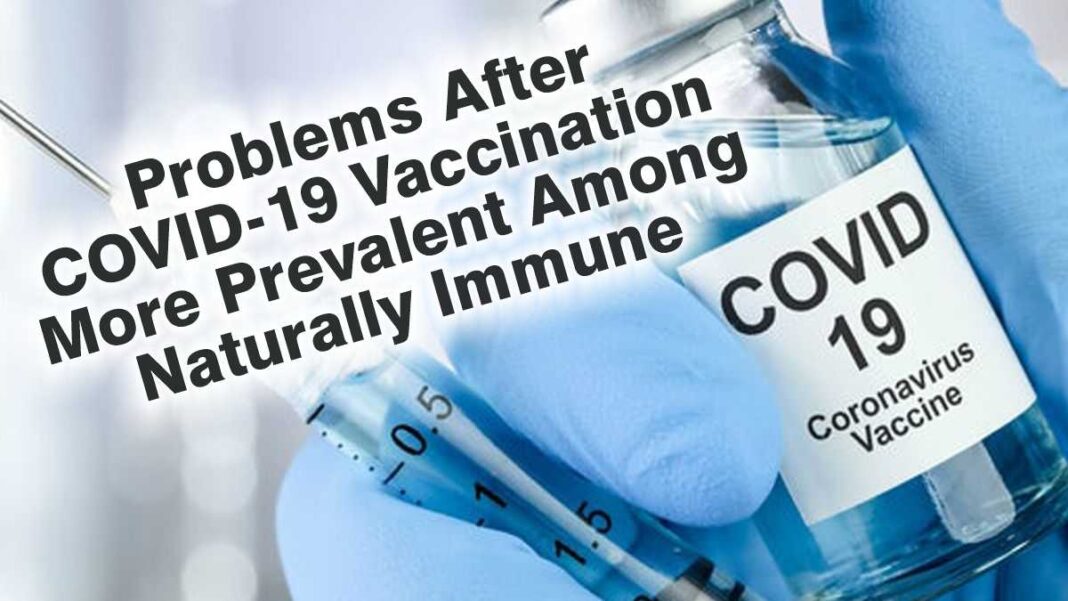 Problems After COVID-19 Vaccination More Prevalent Among Naturally Immune: Study