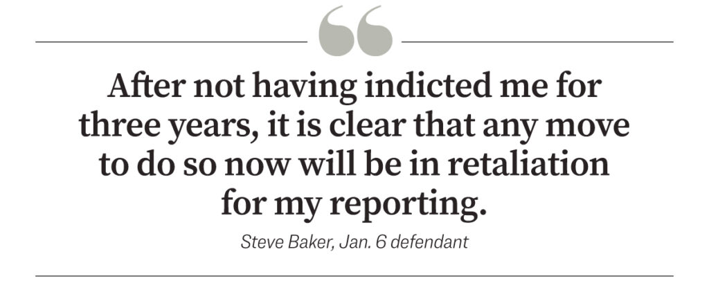 Quote by Steve Baker, Jan 6 Defendant