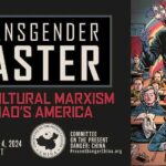 Transgender Easter: Xi’s Cultural Marxism in Mao’s America
