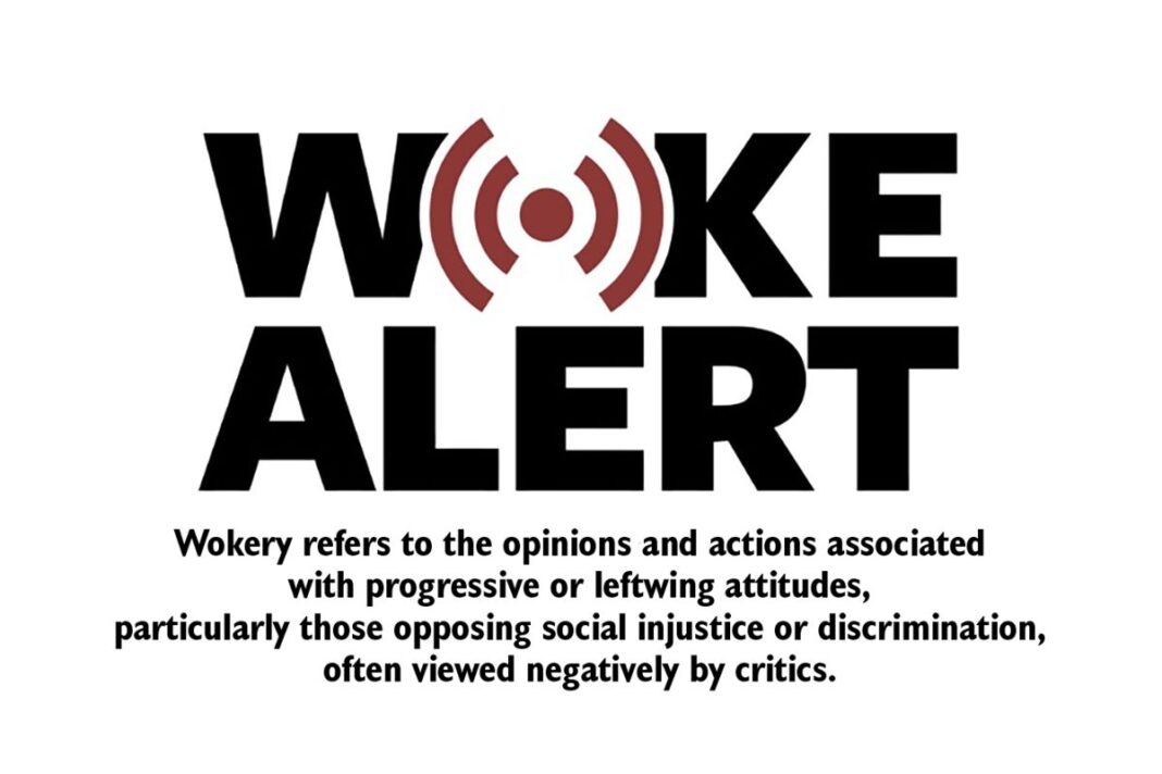 Woke Alert