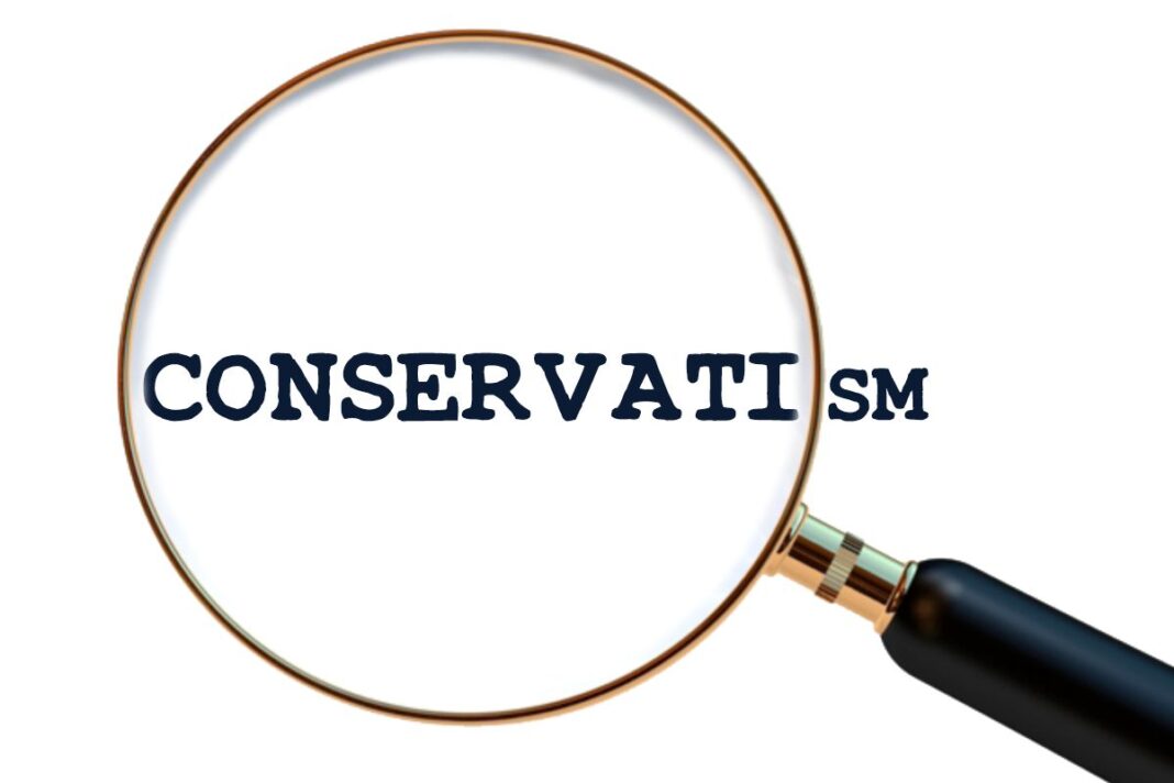 What is conservatism?