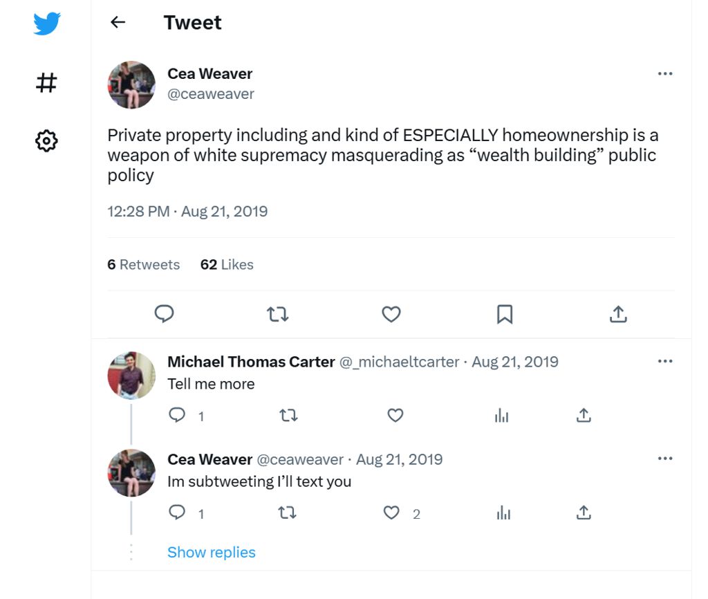 Cea Weaver Tweet saying homeownership is a weapon of white supremacy