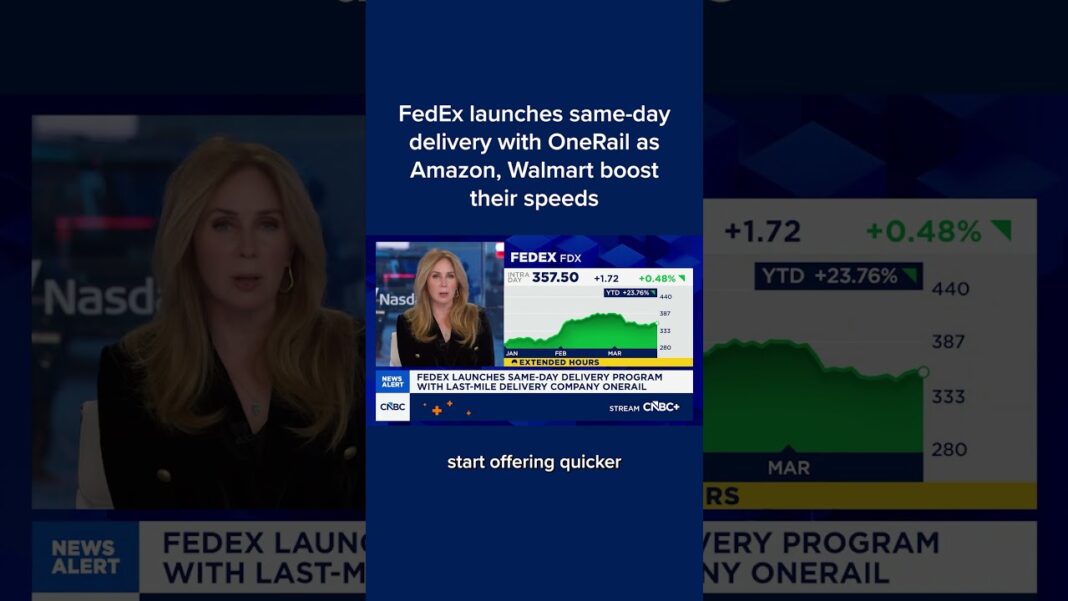 FedEx launches same-day delivery with OneRail as Amazon, Walmart boost their speeds