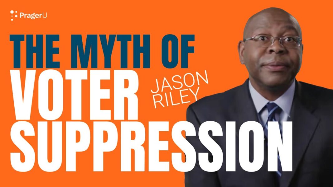 The Myth of Voter Suppression | 5 Minute Videos | PragerU