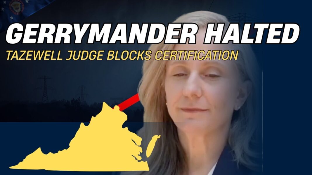 Virginia Gerrymander Referendum Halted: Tazewell Judge Rules Unconstitutional