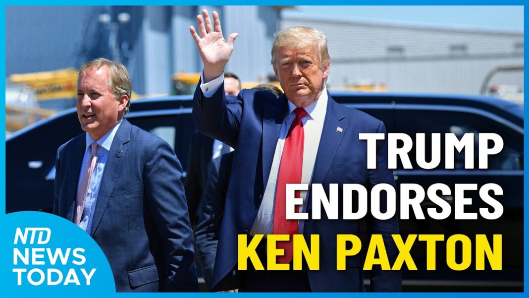 Trump Backs Ken Paxton in Texas Senate Race; Trump: US May Hit Iran Again | NTD News Today May 19