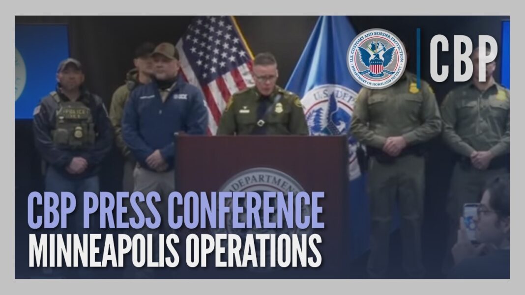 Minneapolis Operations - Press Conference (January 24, 2026) | CBP