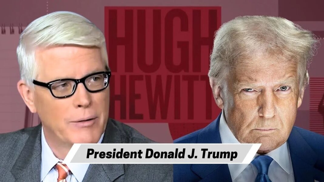 President Trump returns to The Hugh Hewitt Show