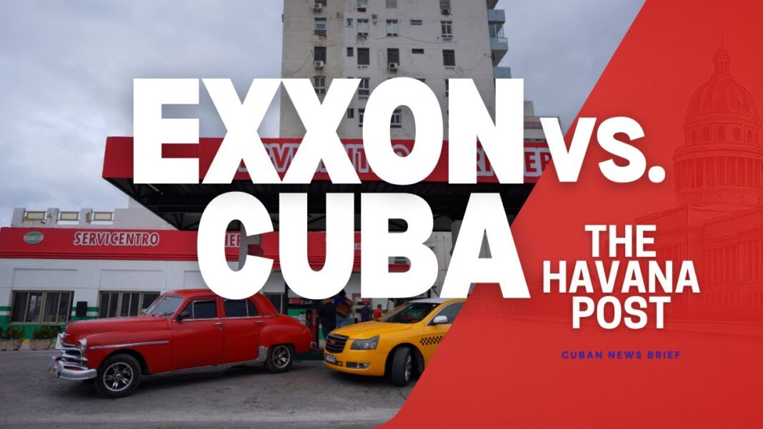 Why Is ExxonMobil Suing Cuba?