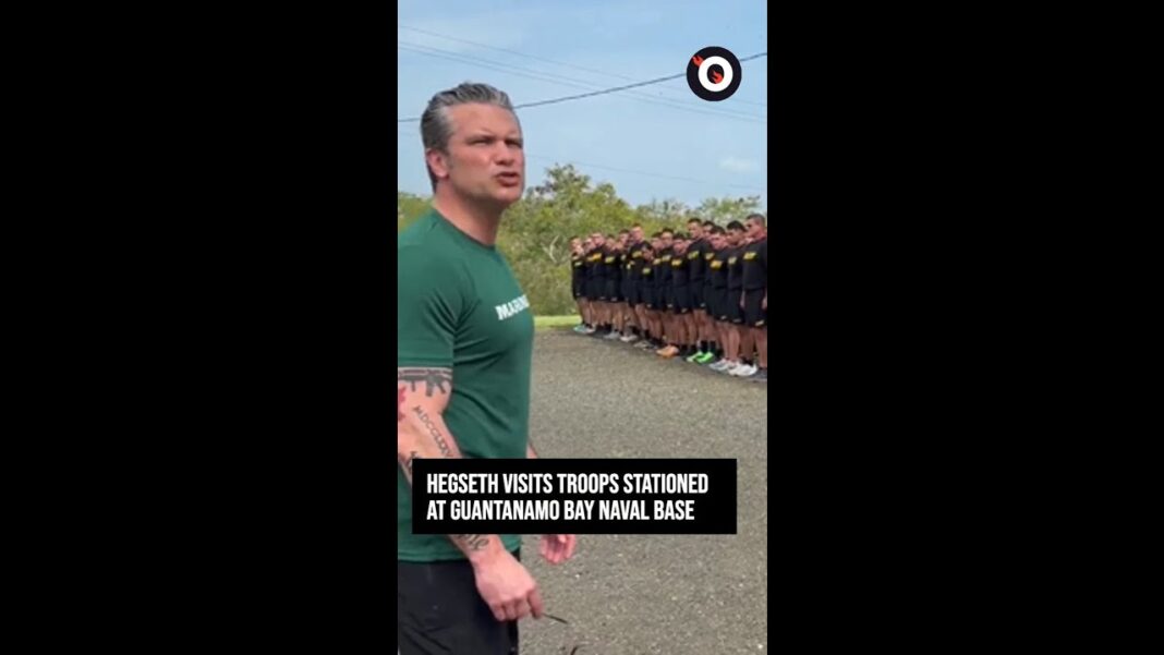 Hegseth visits troops stationed at Guantanamo Bay Naval Base