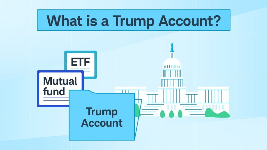What to Know About Trump Accounts