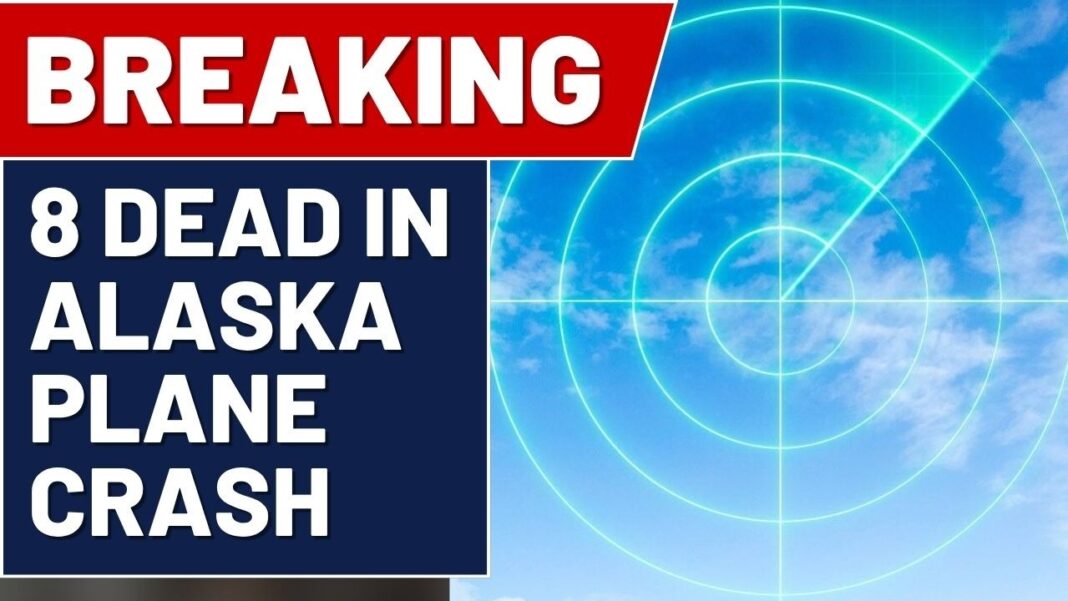 8 killed in Southwest Alaska Plane Crash, confirmed by U.S. Military