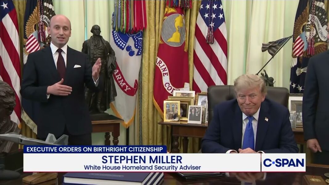 Miller outlines birthright citizenship executive orders